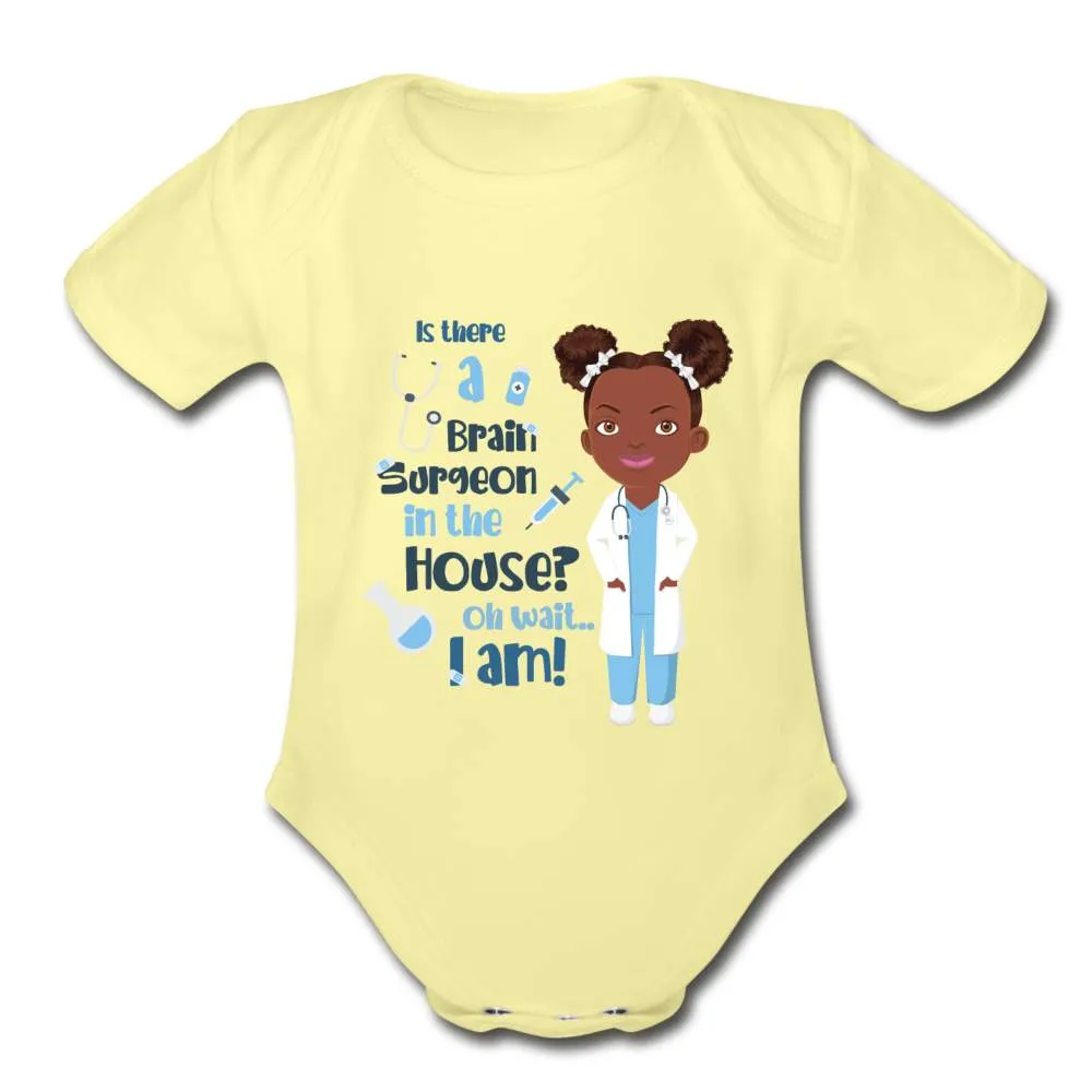 Brain Surgeon Organic Onesie