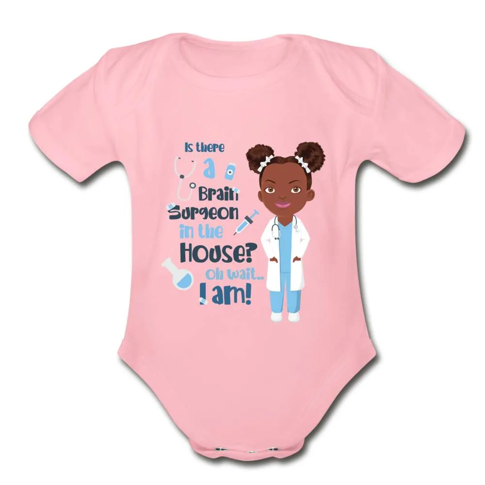 Brain Surgeon Organic Onesie